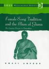 Image for Female song tradition and the Akan of Ghana  : the creative process in Nnwonkoro