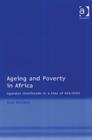 Image for Ageing and poverty in Africa  : Ugandan livelihoods in a time of HIV/AIDS