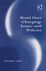 Image for Road User Charging Issues and Policies