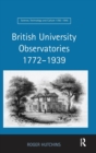Image for British University Observatories 1772–1939