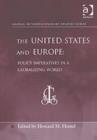Image for The United States and Europe  : policy imperatives in a globalizing world