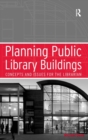 Image for Planning Public Library Buildings