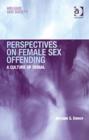 Image for Perspectives on Female Sex Offending