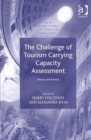 Image for The Challenge of Tourism Carrying Capacity Assessment