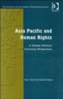 Image for Asia Pacific and human rights  : a global political economy perspective