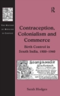 Image for Contraception, Colonialism and Commerce