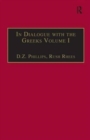 Image for In dialogue with the GreeksVol. 1: The Presocratics and reality