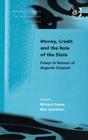 Image for Money, Credit and the Role of the State