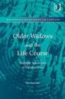 Image for Older widows and the lifecourse  : multiple narratives of hidden lives
