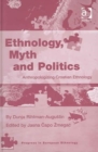 Image for Ethnology, Myth and Politics