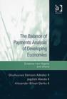Image for The balance of payments analysis of developing economies  : evidence from Nigeria and Ghana