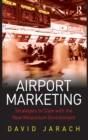 Image for Airport marketing  : strategies to cope with the new millennium environment