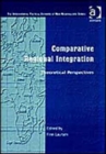 Image for Comparative Regional Integration : Theoretical Perspectives