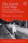 Image for The Greek Civil War  : essays on a conflict of exceptionalism and silences