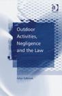 Image for Outdoor activities, negligence and the law