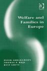 Image for Welfare and families in Europe