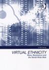 Image for Virtual ethnicity  : race, resistance and the World Wide Web