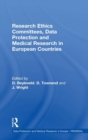 Image for Research Ethics Committees, Data Protection and Medical Research in European Countries