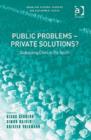 Image for Public problems - private solutions?  : globalizing cities in the south