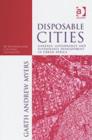 Image for Disposable cities  : garbage, governance and sustainable development in urban Africa