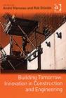 Image for Building Tomorrow: Innovation in Construction and Engineering