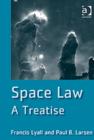 Image for Space law  : a treatise