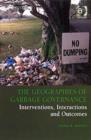 Image for The geographies of garbage governance  : interventions, interactions and outcomes
