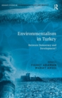 Image for Environmentalism in Turkey