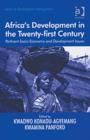 Image for Africa&#39;s development in the twenty-first century  : pertinent socio-economic and development issues