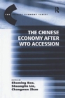 Image for The Chinese Economy after WTO Accession