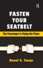 Image for Fasten Your Seatbelt: The Passenger is Flying the Plane