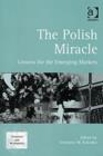 Image for The Polish miracle  : lessons for the emerging markets