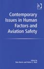 Image for Contemporary Issues in Human Factors and Aviation Safety