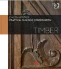 Image for Practical Building Conservation: Timber