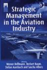 Image for Strategic Management in the Aviation Industry