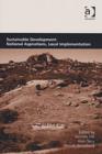 Image for Sustainable Development: National Aspirations, Local Implementation