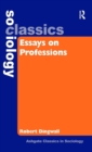 Image for Essays on Professions