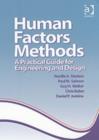 Image for Human factors methods  : a practical guide for engineering and design
