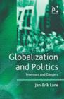 Image for Globalization and politics  : promises and dangers