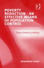 Image for Poverty Reduction - An Effective Means of Population Control