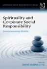 Image for Spirituality and Corporate Social Responsibility