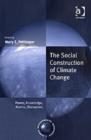 Image for The Social Construction of Climate Change