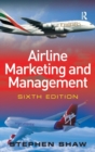 Image for Airline marketing and management