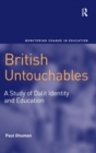 Image for British untouchables  : a study of Dalit identity and education