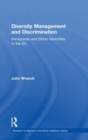 Image for Diversity management and discrimination  : immigrants and ethnic minorities in the EU
