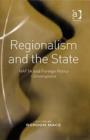 Image for Regionalism and the State
