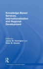 Image for Knowledge-Based Services, Internationalization and Regional Development