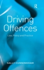 Image for Driving offences  : law, policy and practice