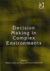 Image for Decision Making in Complex Environments