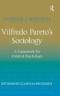 Image for Vilfredo Pareto’s Sociology